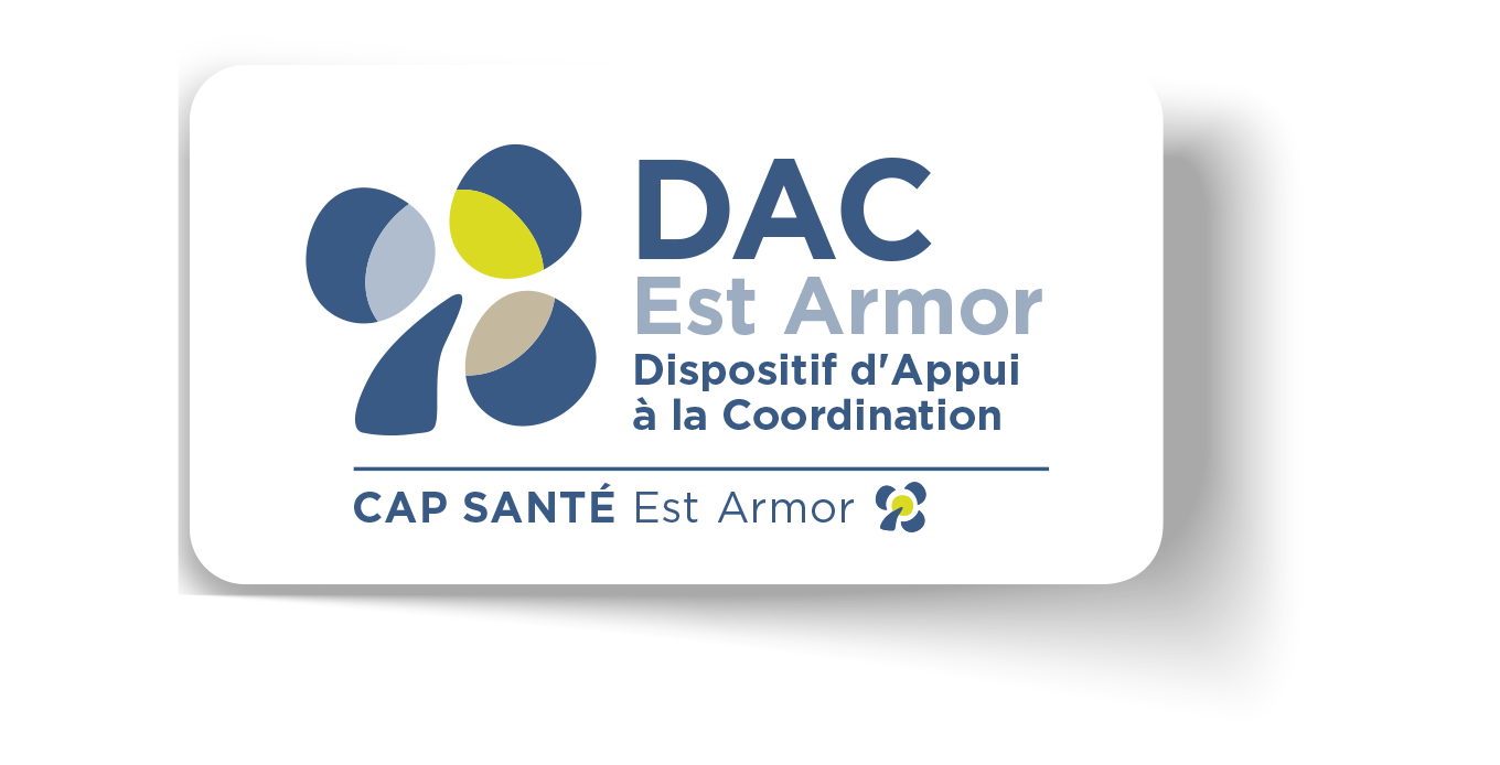 DAC - Le Dispositif D'Appui à La Coordination - Cap Santé Est Armor